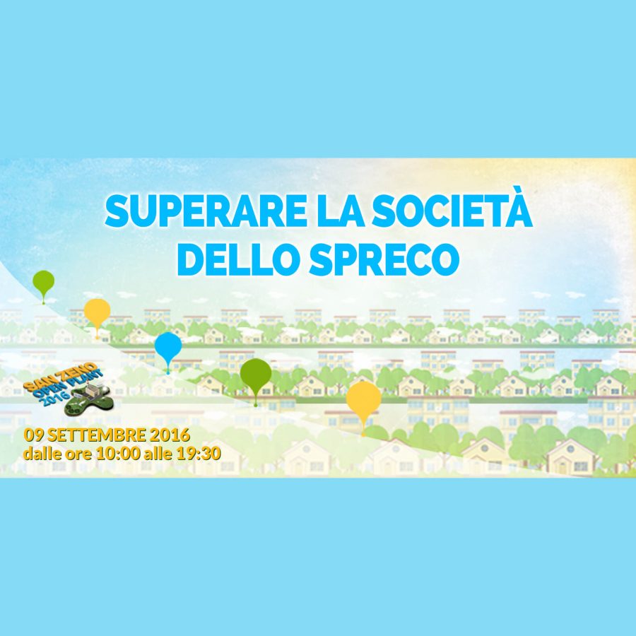 Landing superare la societa dello spreco programma 9 settembre 2016